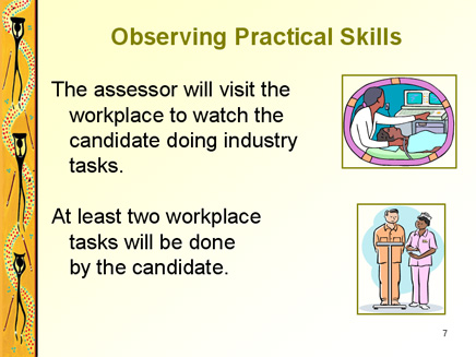 Observing Practical Skills